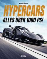 Hypercars! Alles &uuml;ber 1.000 PS - Roland L&ouml;wisch
