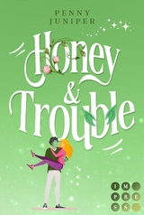 Honey & Trouble (Bellbook University 2) - Penny Juniper