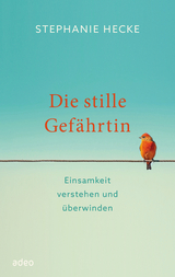 Die stille Gefährtin - Stephanie Hecke