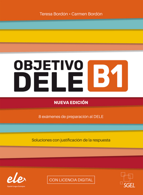 Objetivo DELE B1 &ndash; Nueva edici&oacute;n 2024 - Teresa Bordon, Carmen Bordon