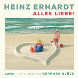 Heinz Erhardt: Alles Liebe! - Heinz Erhardt