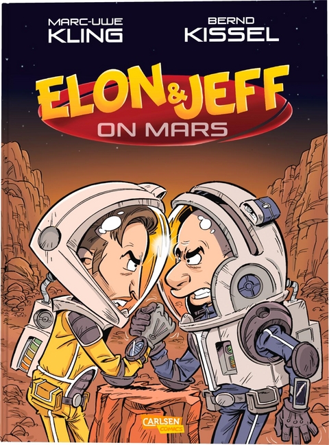 Elon & Jeff on Mars - Marc-Uwe Kling