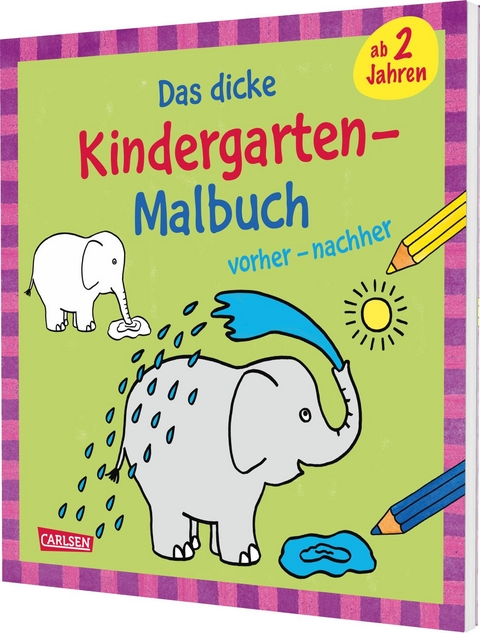 Ausmalbilder f&uuml;r Kita-Kinder: Das dicke Kindergarten-Malbuch: vorher und nachher - Katja Mensing, Imke S&ouml;rensen