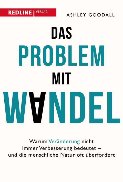 Das Problem mit Wandel - Ashley Goodall