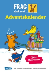 Frag doch mal ... die Maus: Der Adventskalender 2025 - 