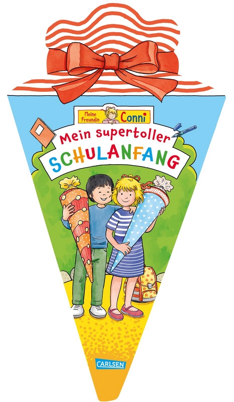 Conni Gelbe Reihe (Besch&auml;ftigungsbuch): Gro&szlig;e Schult&uuml;te: Mein supertoller Schulanfang - Hanna S&ouml;rensen