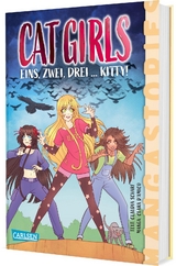 CAT GIRLS Band 3 - Eins, zwei, drei... Kitty - Claudia Scharf
