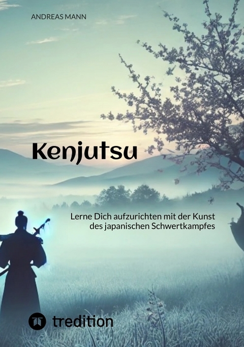 Kenjutsu - Andreas Mann