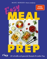 Easy meal prep - Marc Berger