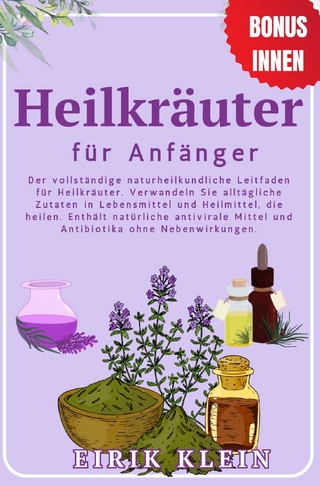 Heilkräuter für Anfänger