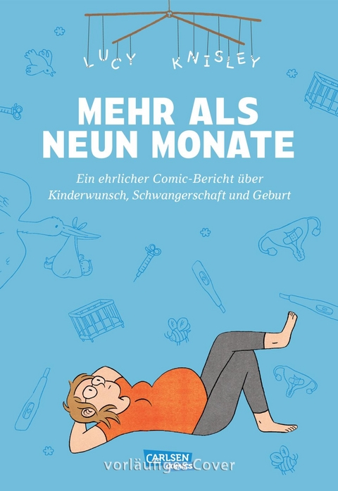 Mehr als neun Monate - Lucy Knisley