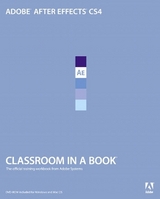 Adobe After Effects CS4 Classroom in a Book - Adobe Creative Team, .
