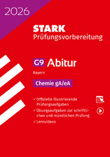STARK Chemie gA/eA - Abitur 2026 Bayern - Pr&uuml;fungsvorbereitung