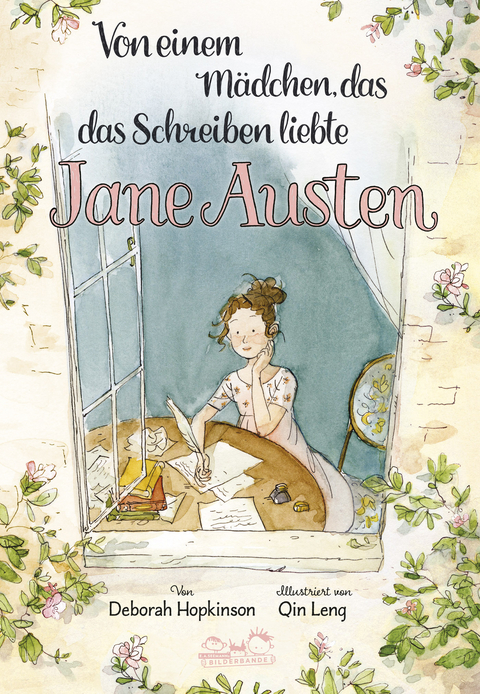 Von einem Mädchen, das das Schreiben liebte. Jane Austen - Deborah Hopkinson