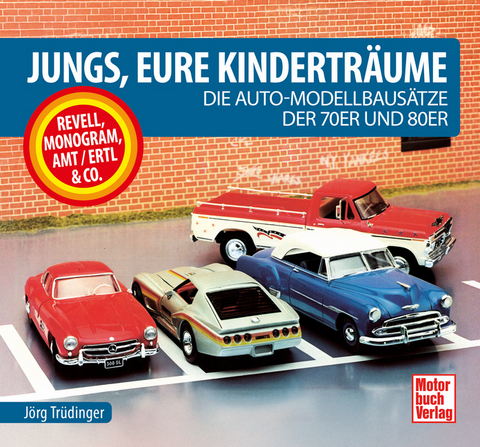 Jungs, Eure Kindertr&auml;ume - J&ouml;rg Tr&uuml;dinger