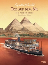 Agatha Christie Classics: Tod auf dem Nil - Agatha Christie, Isabelle Bottier