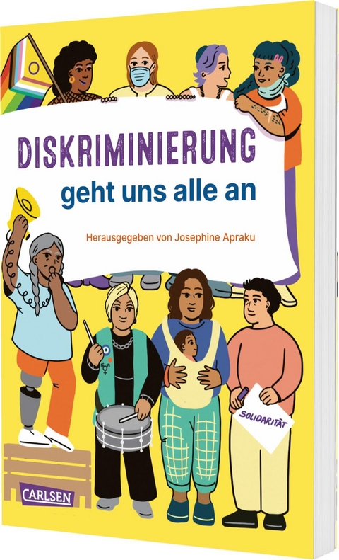 Diskriminierung geht uns alle an - Josephine Apraku, Debora Antmann, Olenka Bordo Benavides, Luisa L'audace, Yezenia Le&oacute;n Mezu, Christopher A. Nixon, Christelle Nkwendja-Ngnoubamdjum, Monty Ott, Sinthujan Varatharajah, Emilene Wopana Mudimu