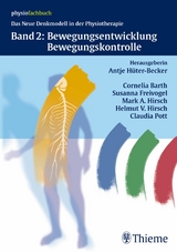 Band 2: Bewegungsentwicklung und Bewegungskontrolle -  Bd. 2 H&uuml;ter-Becker