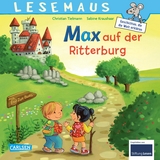 LESEMAUS 17: Max auf der Ritterburg - Christian Tielmann