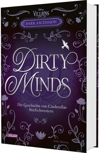 Disney Villains – Dark Ascension 1: DIRTY MINDS – Die Geschichte von Cinderellas Stiefschwestern