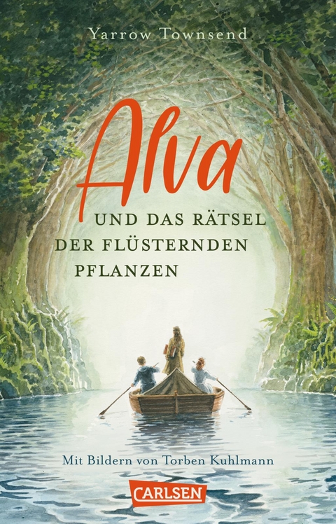 Alva und das R&auml;tsel der fl&uuml;sternden Pflanzen - Yarrow Townsend