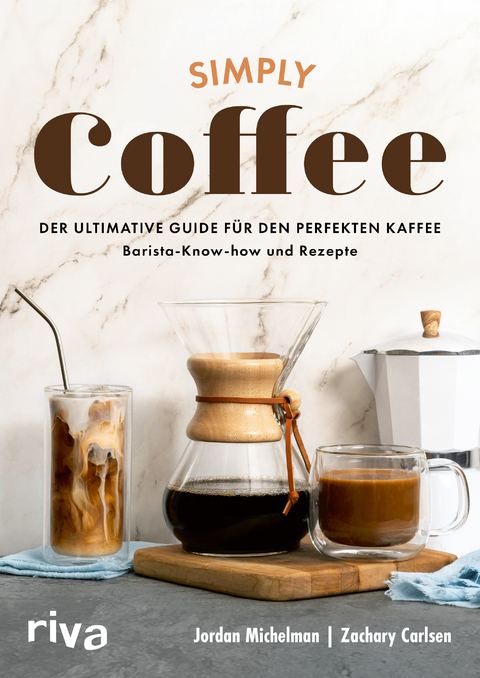 Simply coffee - Jordan Michelman, Zachary Carlsen