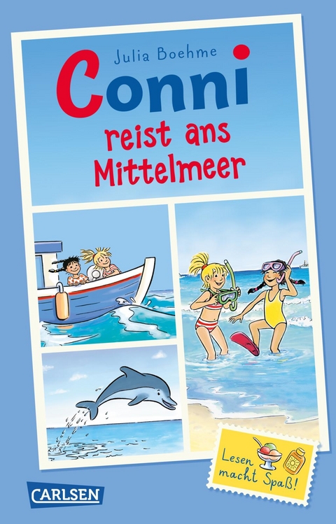 Conni Erz&auml;hlb&auml;nde: Conni reist ans Mittelmeer - Julia Boehme