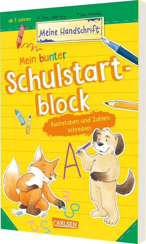 Mein bunter Schulstartblock: Buchstaben und Zahlen schreiben - Eva Odersky