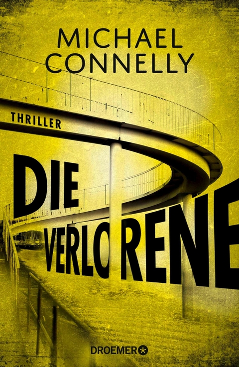 Die Verlorene - Michael Connelly
