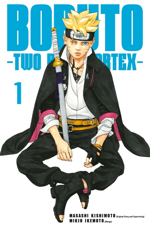 Boruto – Two Blue Vortex 1 - Masashi Kishimoto, Mikio Ikemoto