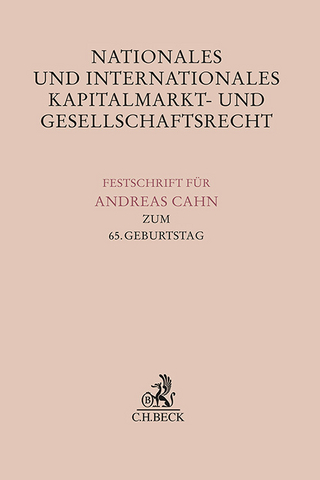 Nationales und Internationales Kapitalmarkt- und Gesellschaftsrecht