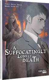 A Suffocatingly Lonely Death 8 - Shota Ito, Hajime Inoryu