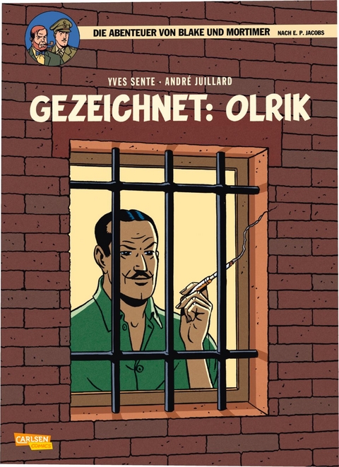 Blake und Mortimer 27: Gezeichnet: Olrik - Yves Sente