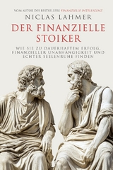 Der finanzielle Stoiker - Niclas Lahmer