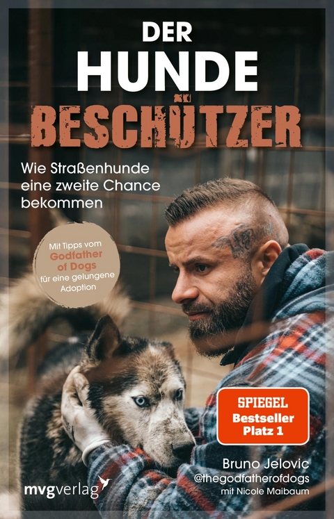 Der Hundebeschützer - Bruno Jelovic, Nicole Maibaum