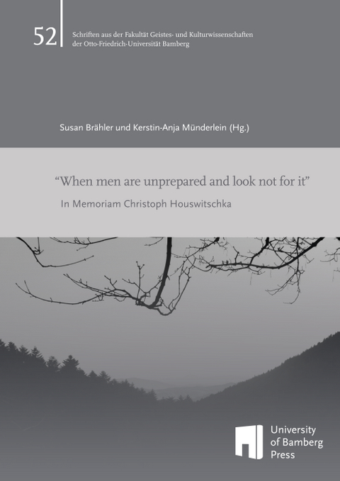 "When men are unprepared and look not for it" - 