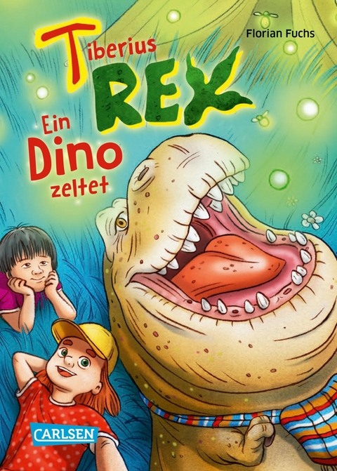Tiberius Rex 3: Ein Dino zeltet - Florian Fuchs
