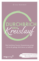 Durchbrich den Kreislauf - Gina Kümmel
