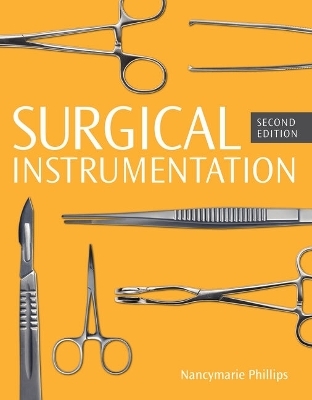 Bundle: Surgical Technology for the Surgical Technologist, Loose-Leaf Version, 5th + Surgical Instrumentation, Spiral Bound Version, 2nd + Mindtap Surgical Technology, 2 Term (12 Months) Printed Access Card for Phillips' Surgical Instrumentation, 2nd +
