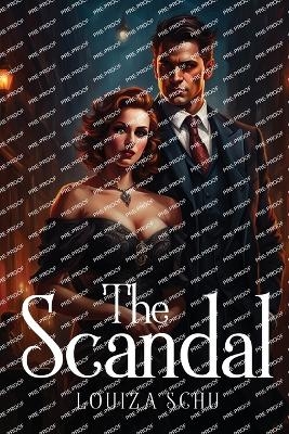 The Scandal - Louiza Schu