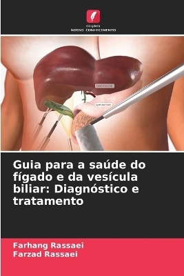 Guia para a saúde do fígado e da vesícula biliar