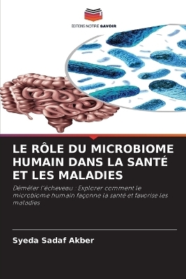 Le Rôle Du Microbiome Humain Dans La Santé Et Les Maladies