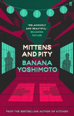 Mittens and Pity - Banana Yoshimoto