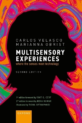 Multisensory Experiences - Carlos Velasco, Marianna Obrist