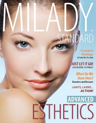 Bundle: Milady Standard Esthetics: Advanced, 2nd + Milady Standard Esthetics: Fundamentals, 11th + Workbook for Milady Standard Esthetics: Advanced, 2nd + Exam Review for Milady Standard Esthetics: Advanced, 2nd + Mindtap Beauty & Wellness, 4 Terms (24 M