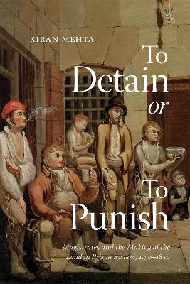 To Detain or to Punish - Kiran Mehta