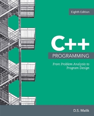 Bundle: C++ Programming: From Problem Analysis to Program Design, 8th + Mindtap Computer Science, 1 Term (6 Months) Printed Access Card for C++ Programming: Program Design Including Data Structures, 8th