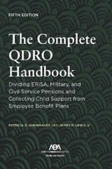 The Complete QDRO Handbook - Shewmaker, Patricia D.; Lewis, James Robert