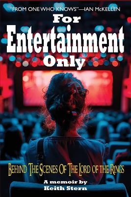 For Entertainment Only - Keith Stern