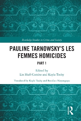 Pauline Tarnowsky's Les Femmes Homicides